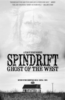 «Spindrift: Ghost of the West»