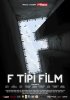 Постер «F Tipi Film»