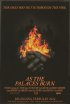 Постер «As the Palaces Burn»
