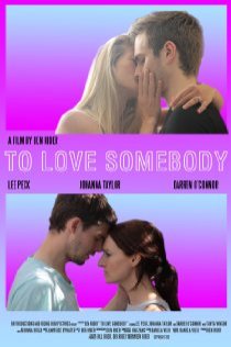 «To Love Somebody»