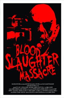 «Blood Slaughter Massacre»