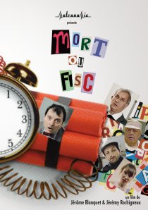 «Mort ou fisc»