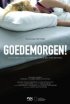 Постер «Goedemorgen!»