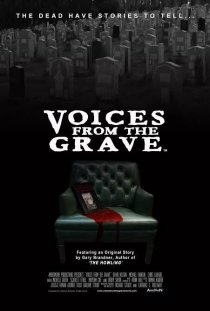 «Voices from the Grave»