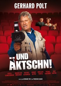 «Und Äktschn!»