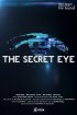 Постер «The Secret Eye»