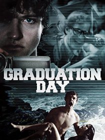 «Graduation Day»