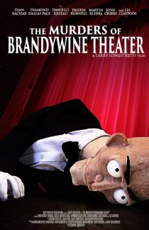 «The Murders of Brandywine Theater»