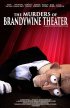 Постер «The Murders of Brandywine Theater»