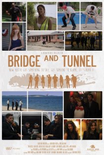«Bridge and Tunnel»