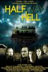 Постер «Halfway to Hell»