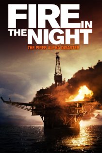 «Fire in the Night»