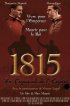 Постер «1815 Au crépuscule de l'Empire»