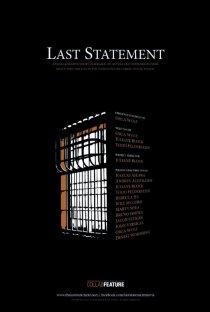 «Last Statement»