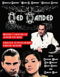 «Red Handed»