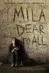Постер «Mila Dear to All»