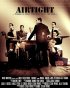 Постер «Airtight»