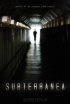 Постер «Subterranea»