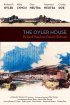 Постер «The Oyler House: Richard Neutra's Desert Retreat»