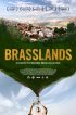 Постер «Brasslands»