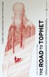 Постер «The Road to Tophet»