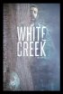 Постер «White Creek»