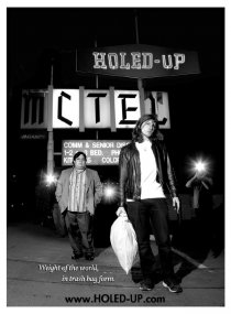 «Holed-Up»