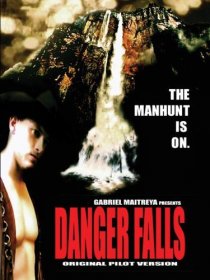 «Danger Falls»