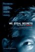 Постер «Мы крадем секреты: История WikiLeaks»