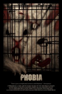 «Phobia»