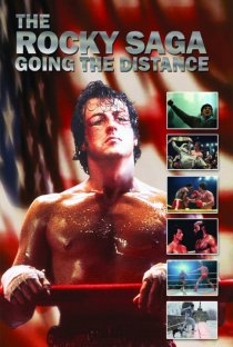 «The Rocky Saga: Going the Distance»