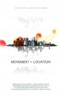 Постер «Movement and Location»
