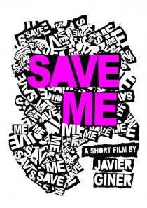 «Save Me»