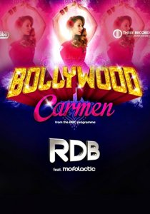 «Bollywood Carmen»
