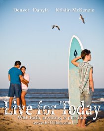 «Live for Today»