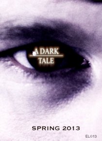 «A Dark Tale»