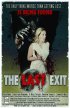 Постер «The Last Exit»