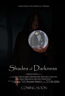 «Shades of Darkness»