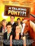 Постер «A Talking Pony!?!»