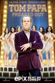«Tom Papa: Freaked Out»
