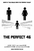 Постер «The Perfect 46»