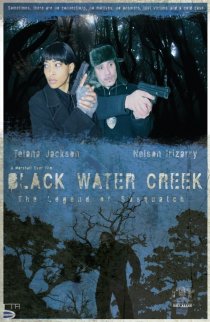 «Black Water Creek»