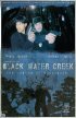 Постер «Black Water Creek»