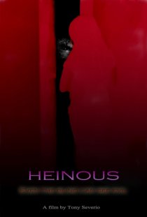 «Heinous»