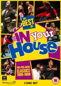 «The Best of WWE in Your House»