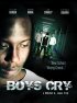 Постер «Boys Cry»