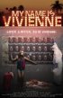 Постер «My Name Is Vivienne»