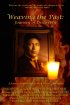 Постер «Weaving the Past: Journey of Discovery»
