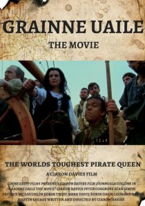 «Grainne Uaile: The Movie»