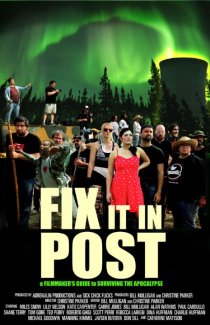 «Fix It in Post»